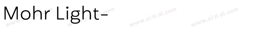 Mohr Light字体转换 Mohr Light字体转换
